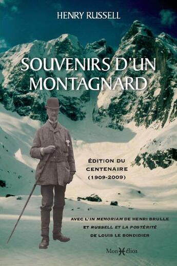 Couverture du livre « Souvenirs d'un montagnard » de Henry Russell aux éditions Monhelios