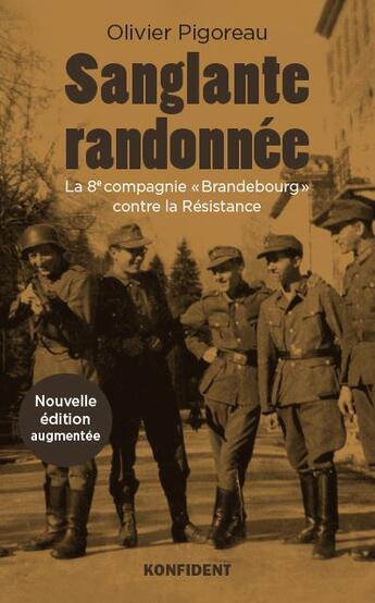 Couverture du livre « Sanglante randonnée : la 8e compagnie 