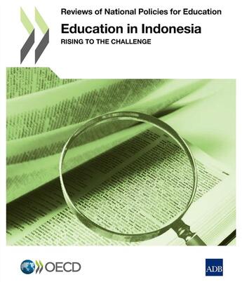 Couverture du livre « Education in Indonesia ; rising to the callenge » de Ocde aux éditions Ocde