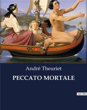 Couverture du livre « PECCATO MORTALE » de André Theuriet aux éditions Culturea