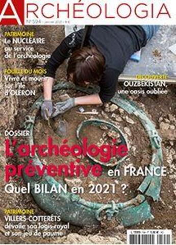 Couverture du livre « Archeologia n 594 - l'archeologie preventive en france - janvier 2021 » de  aux éditions Archeologia