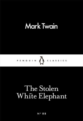 Couverture du livre « The stolen white elephant » de Mark Twain aux éditions Penguin