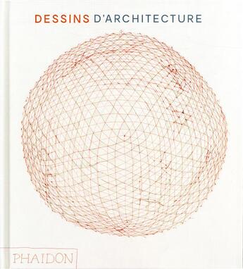 Couverture du livre « Dessins d'architecture » de Helen Thomas aux éditions Phaidon