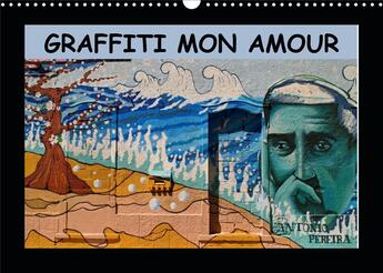 Couverture du livre « Graffiti mon amour calendrier mural 2020 din a3 horizontal - les plus beaux graffiti unis d » de  aux éditions Calvendo