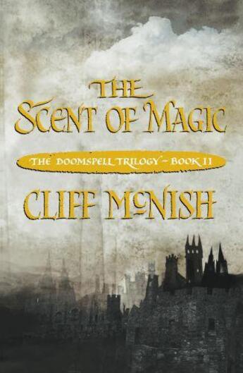 Couverture du livre « The Scent Of Magic » de Cliff Mcnish aux éditions Orion Digital