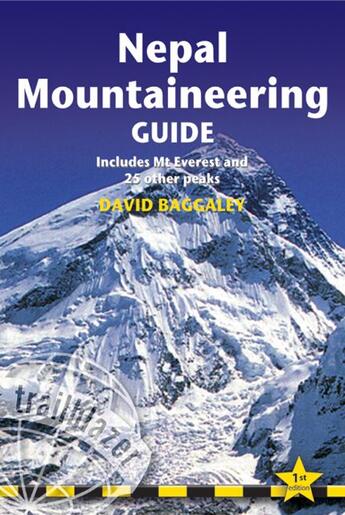 Couverture du livre « Nepal mountaineering » de D. Baggaley aux éditions Trailblazer