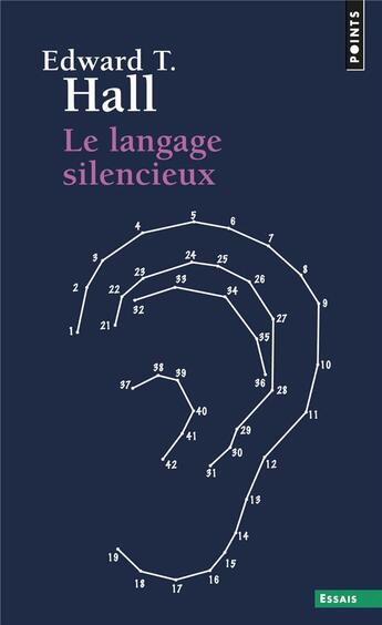 Couverture du livre « Le langage silencieux » de Edward T. Hall aux éditions Points