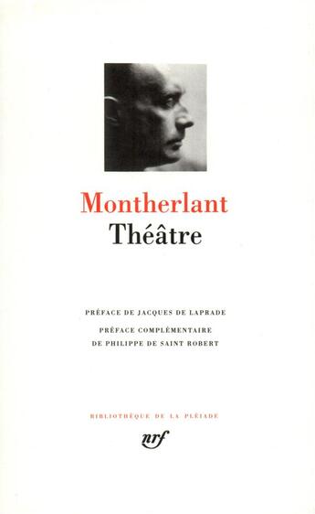 Couverture du livre « Théâtre » de Henry De Montherlant aux éditions Gallimard