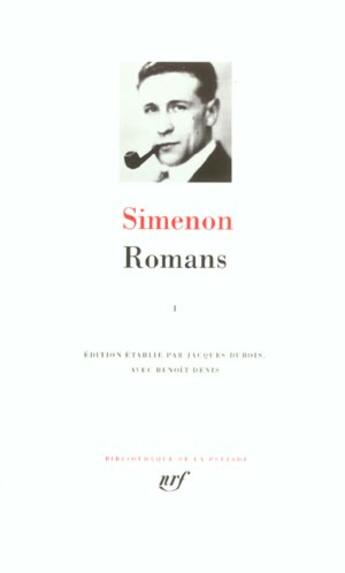 Couverture du livre « Romans Tome 1 » de Georges Simenon aux éditions Gallimard