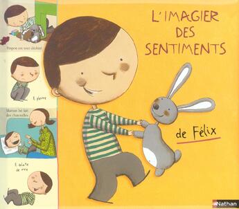 Couverture du livre « Imagier Des Entiments De Felix » de Didier Lévy aux éditions Nathan