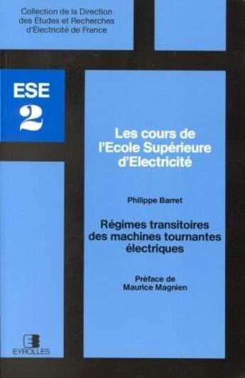 Couverture du livre « Regimes Transitoires Des Machines Tournante » de Barret P aux éditions Edf