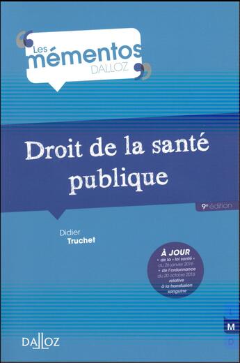 Couverture du livre « Droit de la santé publique (9e édition) » de Didier Truchet aux éditions Dalloz