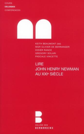 Couverture du livre « Lire John Henry Newman au XXIe siècle » de  aux éditions Lethielleux