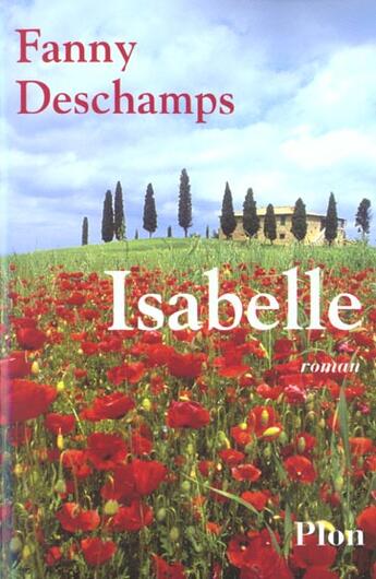 Couverture du livre « Isabelle » de Fannny Deschamps aux éditions Plon