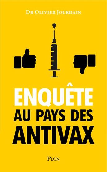 Couverture du livre « Enquête au pays des antivax » de Olivier Jourdain aux éditions Plon