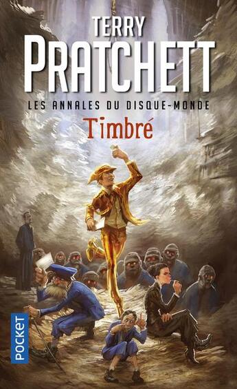 Couverture du livre « Les Annales du Disque-Monde Tome 30 : timbré » de Terry Pratchett aux éditions Pocket