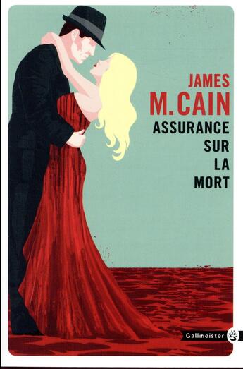 Couverture du livre « Assurance sur la mort » de James M. Cain aux éditions Gallmeister