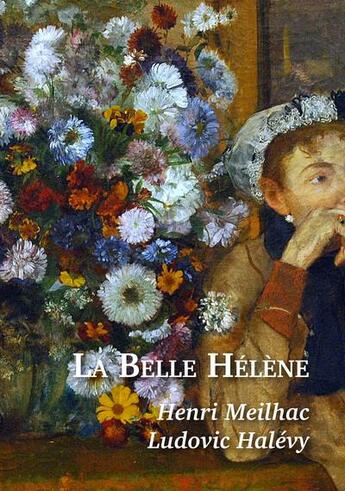 Couverture du livre « La belle helene - meilhac et halevy » de  aux éditions L'escalier