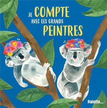 Couverture du livre « Je compte avec les grands peintres » de Grace Helmer aux éditions Palette