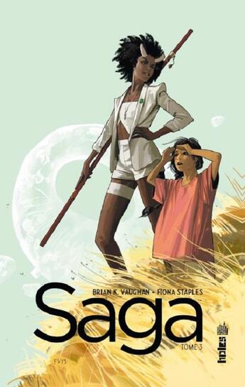 Couverture du livre « Saga Tome 3 » de Fiona Staples et Brian K. Vaughan aux éditions Urban Comics