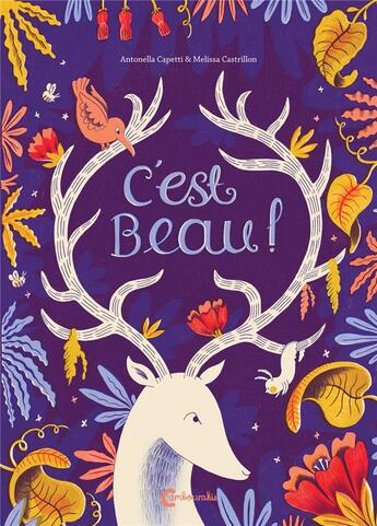 Couverture du livre « C'est beau ! » de Melissa Castrillon et Antonella Capetti aux éditions Cambourakis