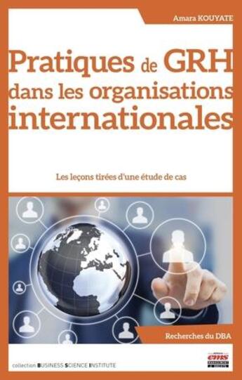 Couverture du livre « Pratiques de GRH dans les organisations internationales » de Amara Kouyate aux éditions Ems