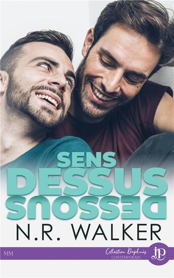 Couverture du livre « Sens dessus dessous » de N.R. Walker aux éditions Juno Publishing