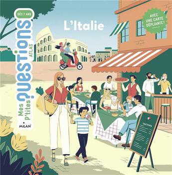 Couverture du livre « L'Italie » de Mikael Moune et Lucie Tournebize aux éditions Milan