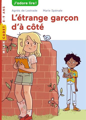 Couverture du livre « L'étrange garçon d'à côté » de Marie Spenale et Agnes De Delestrade aux éditions Milan