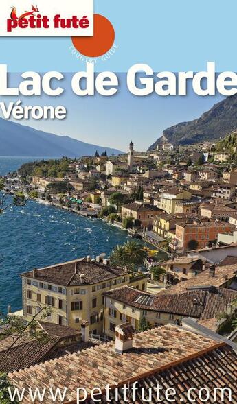 Couverture du livre « GUIDE PETIT FUTE ; COUNTRY GUIDE ; Lac de Garde, Vérone (édition 2013) » de  aux éditions Le Petit Fute