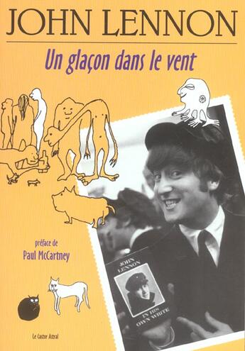 Couverture du livre « Un glaçon dans le vent » de John Lennon aux éditions Castor Astral