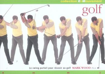 Couverture du livre « Golf » de Mark Wood aux éditions Broquet