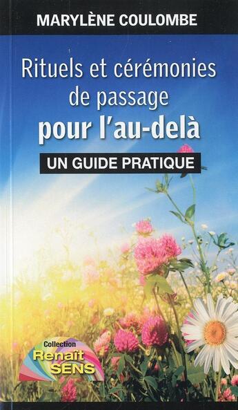 Couverture du livre « Rituels et ceremonies de passage pour l'au-dela » de Coulombe Mylene aux éditions Edimag