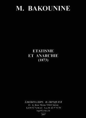 Couverture du livre « Étatisme et anarchie » de Michel Bakounine aux éditions Tops