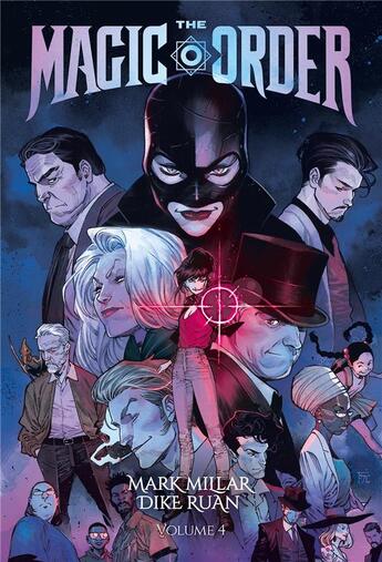 Couverture du livre « The magic order Tome 4 » de Mark Millar et Dike Ruan aux éditions Panini