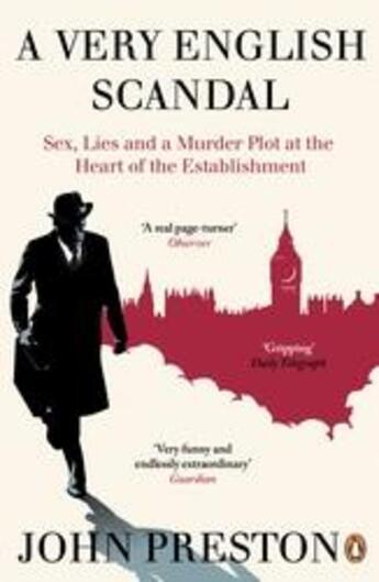 Couverture du livre « A very english scandal: sex, lies and a murder plot at the heart of the establishment » de John Preston aux éditions Penguin Uk