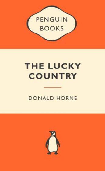 Couverture du livre « The Lucky Country: Popular Penguins » de Horne Donald aux éditions Penguin Books Ltd Digital