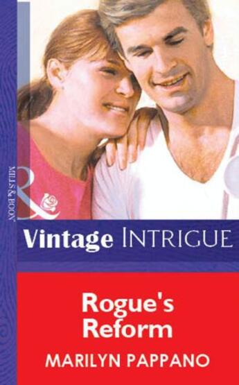 Couverture du livre « Rogue's Reform (Mills & Boon Vintage Intrigue) » de Marilyn Pappano aux éditions Mills & Boon Series