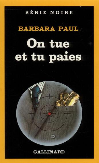 Couverture du livre « On tue et tu paies » de Barbara Paul aux éditions Gallimard