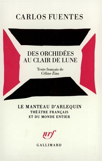 Couverture du livre « Des orchidees au clair de lune » de Carlos Fuentes aux éditions Gallimard