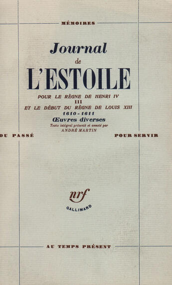 Couverture du livre « Jour Pour Le Henry Iv T.3 » de L'Estoile aux éditions Gallimard