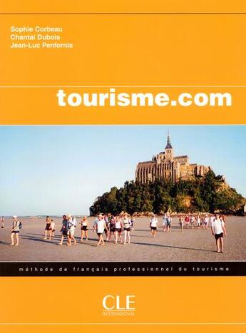 Couverture du livre « Francais commercial tourisme eleve debutant » de Corbeau/Dubois aux éditions Cle International
