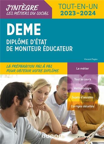 Couverture du livre « DEME : diplôme d'Etat de moniteur éducateur ; tout-en-un (édition 2023/2024) » de Vincent Pagès aux éditions Dunod