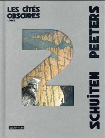 Couverture du livre « Les cités obscures : Intégrale vol.2 : Tomes 3 à 5 » de Benoit Peeters et Francois Schuiten aux éditions Casterman