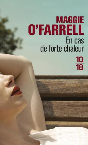 Couverture du livre « En cas de forte chaleur » de Maggie O'Farrell aux éditions 10/18