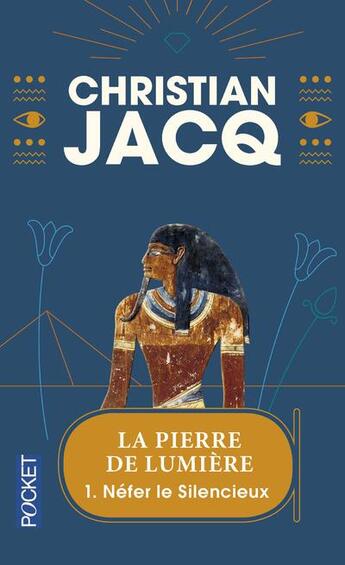 Couverture du livre « La pierre de lumiere t.1 ; nefer le silencieux » de Christian Jacq aux éditions Pocket