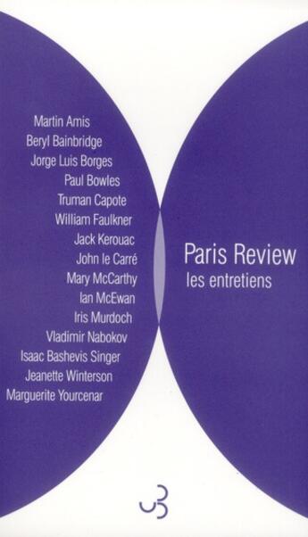 Couverture du livre « Paris review t.2 ; les entretiens » de  aux éditions Christian Bourgois