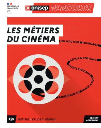 Couverture du livre « Les métiers du cinéma » de  aux éditions Onisep