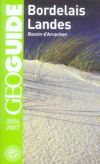 Couverture du livre « Bordelais, landes, bassin d'arcachon (édition 2006-2007) » de Grandferry/Guitton aux éditions Gallimard-loisirs