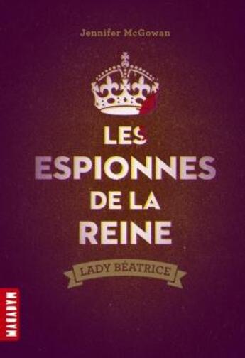 Couverture du livre « Les espionnes de la reine » de  aux éditions Milan